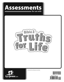 BJU Press Bible 3: Truths for Life Assessments, 1st Ed.