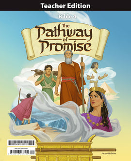 BJU Press Bible 4 Teacher Edition, The Pathway to Promise, 2nd Ed.