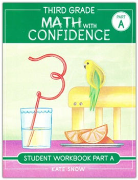 Third Grade Math with Confidence Student Workbook Part A