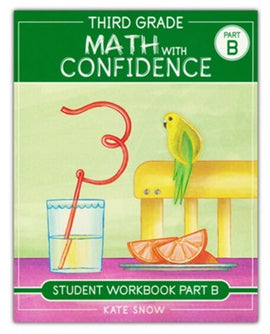 Third Grade Math with Confidence Student Workbook Part B