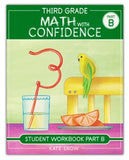 Third Grade Math with Confidence Student Workbook Part B
