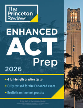 Princeton Review ACT Prep, 2026: 4 Practice Tests + Content Review + Strategies (College Test Preparation)