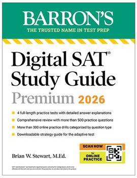 Barron's Digital SAT Study Guide Premium, 2026: 3 Practice Tests + Comprehensive Review + Online Practice