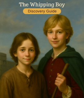 The Whipping Boy, Total Language Plus Discovery Guide