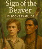 The Sign of the Beaver, Total Language Plus Discovery Guide