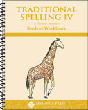 Traditional Spelling IV Student Workbook