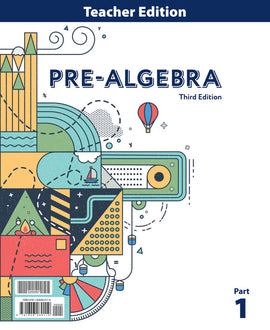 BJU Press Pre-Algebra Teacher Edition, 3rd ed