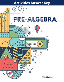 BJU Press Pre-Algebra Activities Answer Key, 3rd ed.