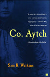 Co. Aytch: A Confederate Memoir of the Civil War