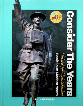 Consider the Years: Book Four - Modern Days (BiblioPlan)