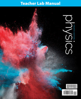 BJU Press Physics Lab Manual Teacher's Edition, 4th Edition