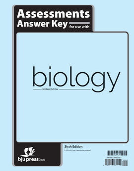BJU Press Biology Assessments Answer Key (Tests Answer Key), 6th Edition