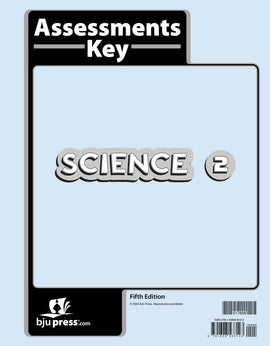 BJU Press Science 2 Assessments Answer Key (Tests Answer Key), 5th Edition
