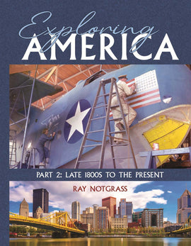 Exploring America Part 2 (5th Edition) Notgrass History