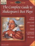 The Complete Guide to Shakespeare's Best Plays