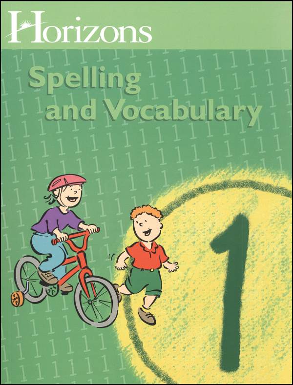 Horizons Spelling and Vocabulary 1st grade Student Workbook
