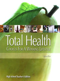 Total Health Teacher's Edition (High School)