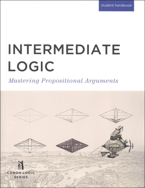 Intermediate　Propositional　Home　Arguments　Books　Solid　Mastering　Edition,　3rd　Edition　School　Logic:　Student