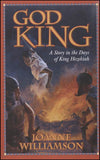 God King: A Story in the Days of King Hezekiah