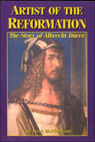 Artist of the Reformation: The Story of Albrecht Durer