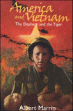 America and Vietnam: The Elephant and the Tiger