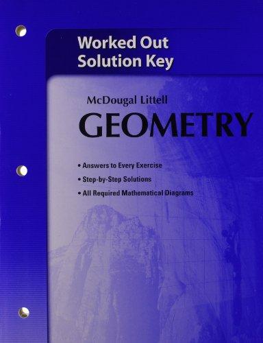 McDougal Littell Geometry Worked-Out Solutions Key (USED)