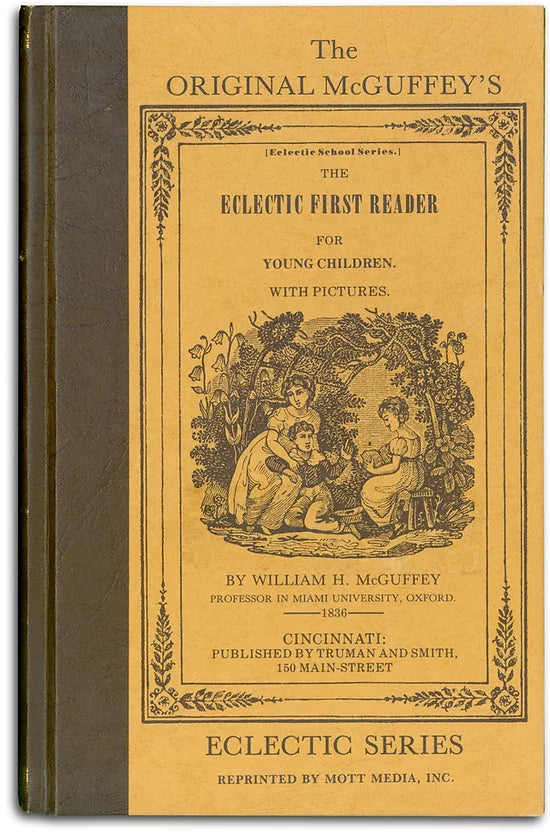 McGuffey's Original Eclectic First Reader (Grades 2-4)
