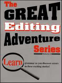 Great Editing Adventure Series Teacher's Guide Volume II