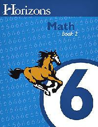 Horizons Math Sixth Grade Workbook 2