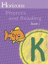 Horizons Phonics and Reading Level K Student Workbook 1