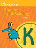 Horizons Phonics and Reading Level K Student Workbook 2