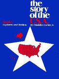 The Story Of The U.S.A. - Explorers and Settlers - Student Book