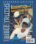 BJU Press Bible Truths 6 Teacher's Edition (3rd ed.)
