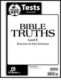 BJU Press Bible Truths Level E Test Answer Key, 3rd ed.