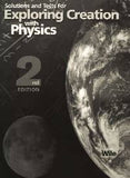 Apologia Exploring Creation with Physics Solutions and Tests, 2nd Edition