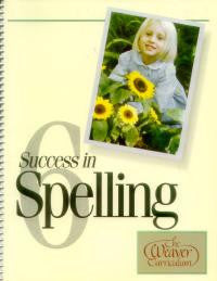 Weaver Success In Spelling Level 6 (Grade 7 - 12)