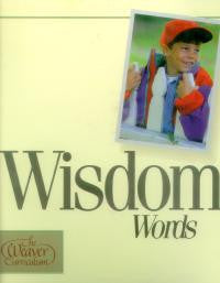 Weaver Wisdom Words (Weaver)