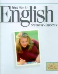 Weaver Highway To English Grammar - Student Text