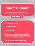 Daily Grams: Guided Review Aiding Mastery Skills Grade 7