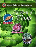 Great Science Adventures: The World of Plants