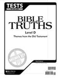 BJU Press Bible Truths Level D Test Answer Key, 3rd ed.