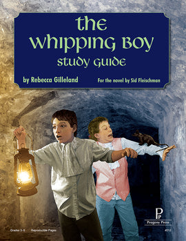 The Whipping Boy Study Guide (Grades 3-5)