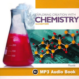 Apologia Exploring Creation with Chemistry 3rd Ed. MP3