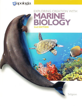 Apologia Exploring Creation with Marine Biology Student Text, 2nd Edition