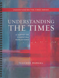 Understanding the Times: A Survey of Competing Worldviews Teacher Manual, 5th Edition