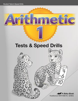 Abeka Arithmetic 1 Tests and Speed Drills, 2nd Edition