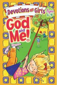 God and Me, Devotions For Girls ages 6-9 - Volume 1