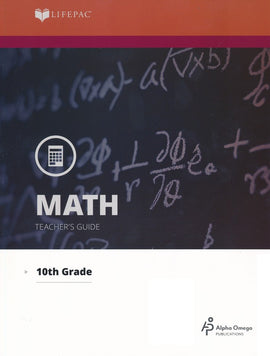 Alpha Omega LIFEPAC 10th Grade - Math - Geometry - Teacher's Guide