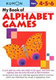 My Book of Alphabet Games (Ages 4-6, Kumon Workbooks)