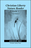 Christian Liberty Nature Reader: Book 1 Answer Key, 3rd Edition